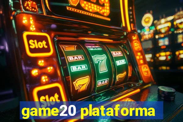 game20 plataforma